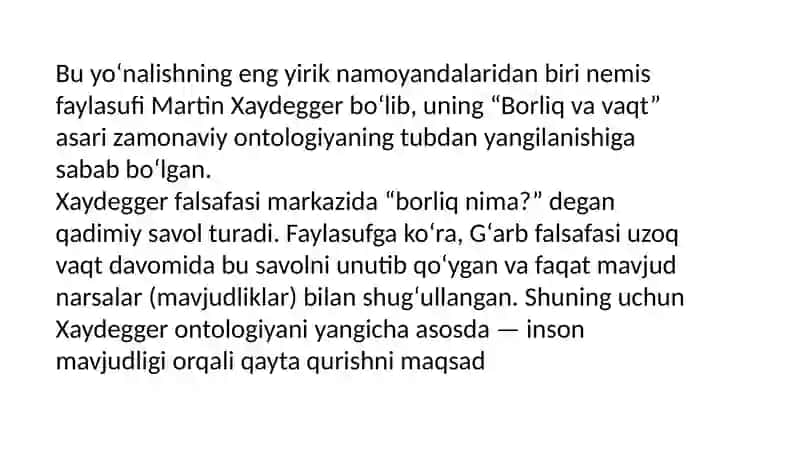 Noklassik	ontologiyaning	yo’nalishlari	va	mohiyati	bo’yicha	esse	tayѐrlash (M.Xaydeggerning Borliq va vaqt asari asosida). 3