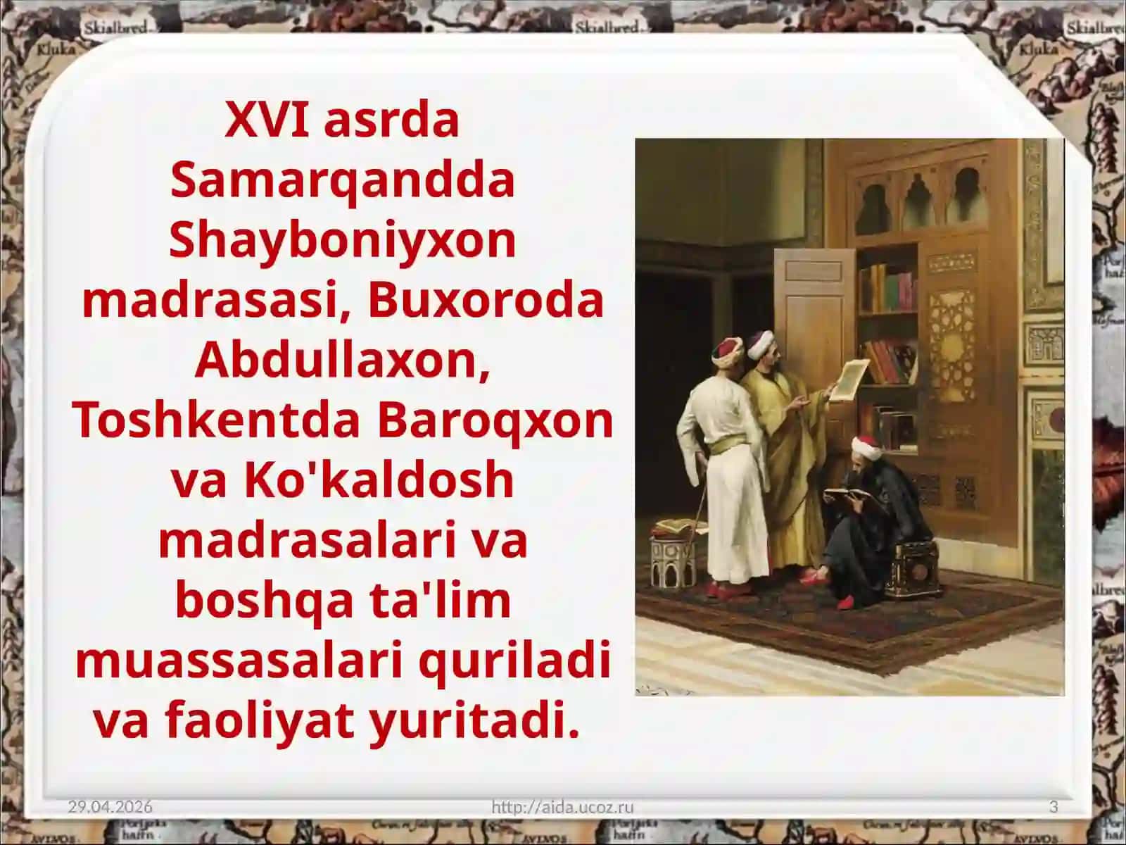 8-sinf O'zbekiston tarixi dars ishlanma. XVI asrda Buxoro xonligida madaniy hayot 3