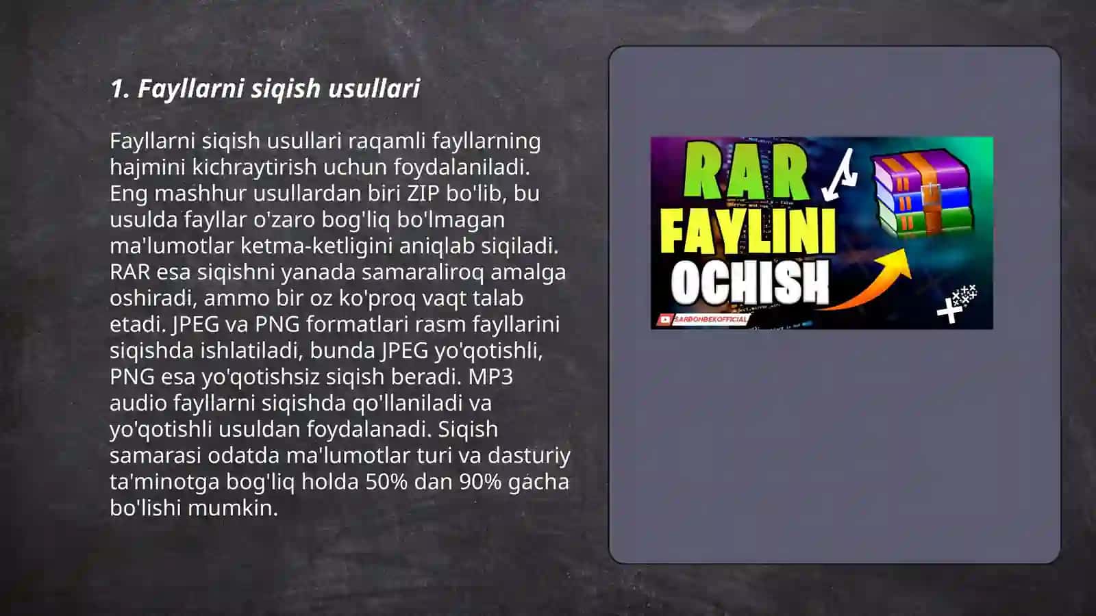 Fayllarni siqish usullari 3