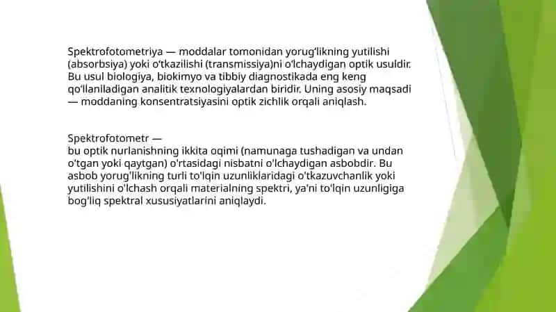 Spektrofotometriya asoslari va undantibbiy va biologik tahlillarda foydalanish 3