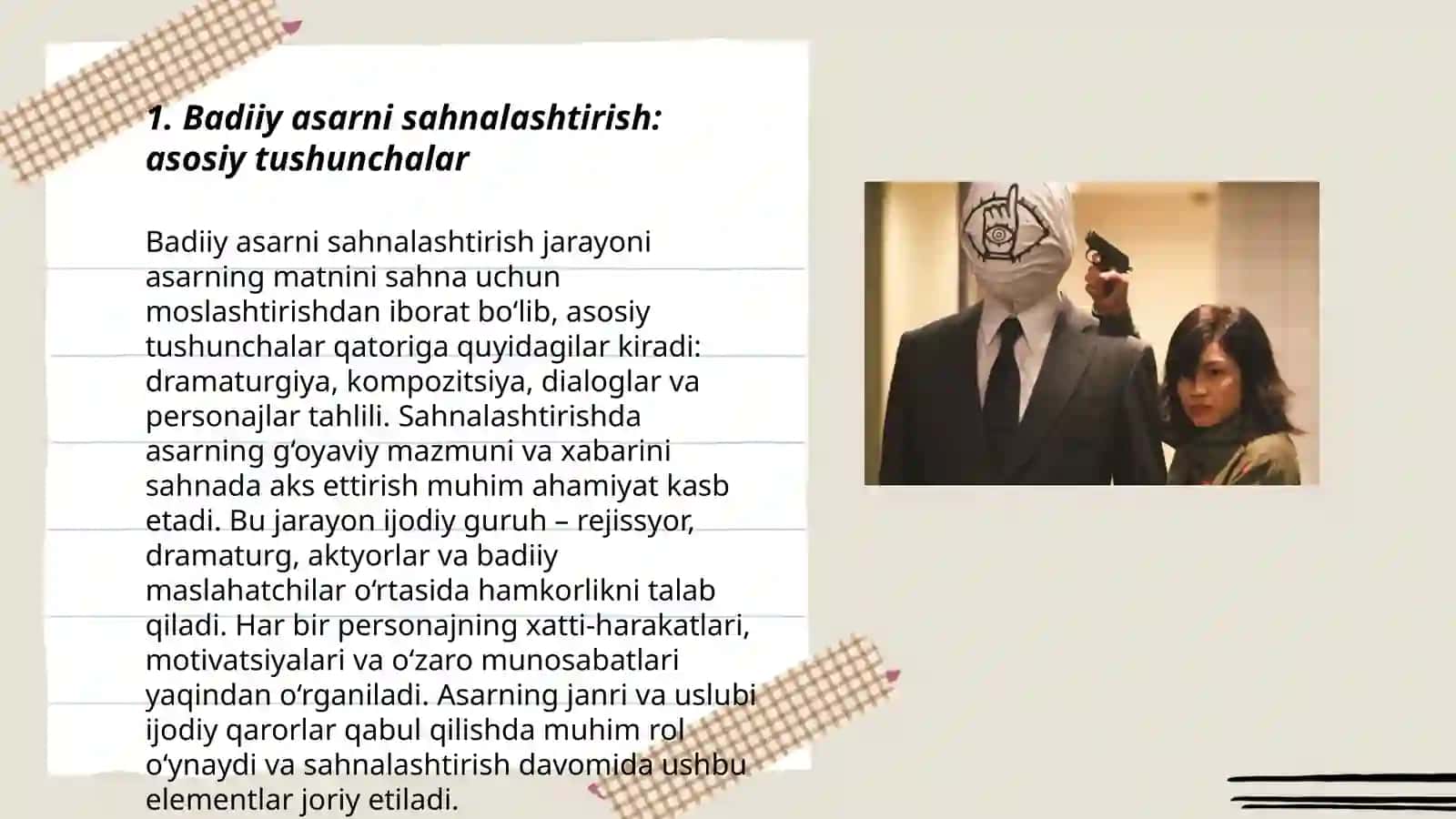 Badiiy asarni sahnalashtirish turlari va uni qoʻyib koʻrsatish metodlari 3