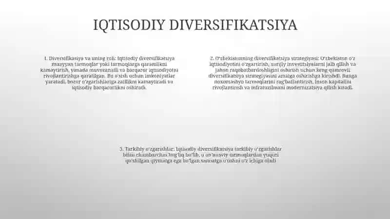 O'Zbekiston Iqtisodiyotini Diversifikatsiyalash, Modernizatsiyalash Va Tarkibiy Tuzilishini O'Zgartirishdagi Vazifalar 3