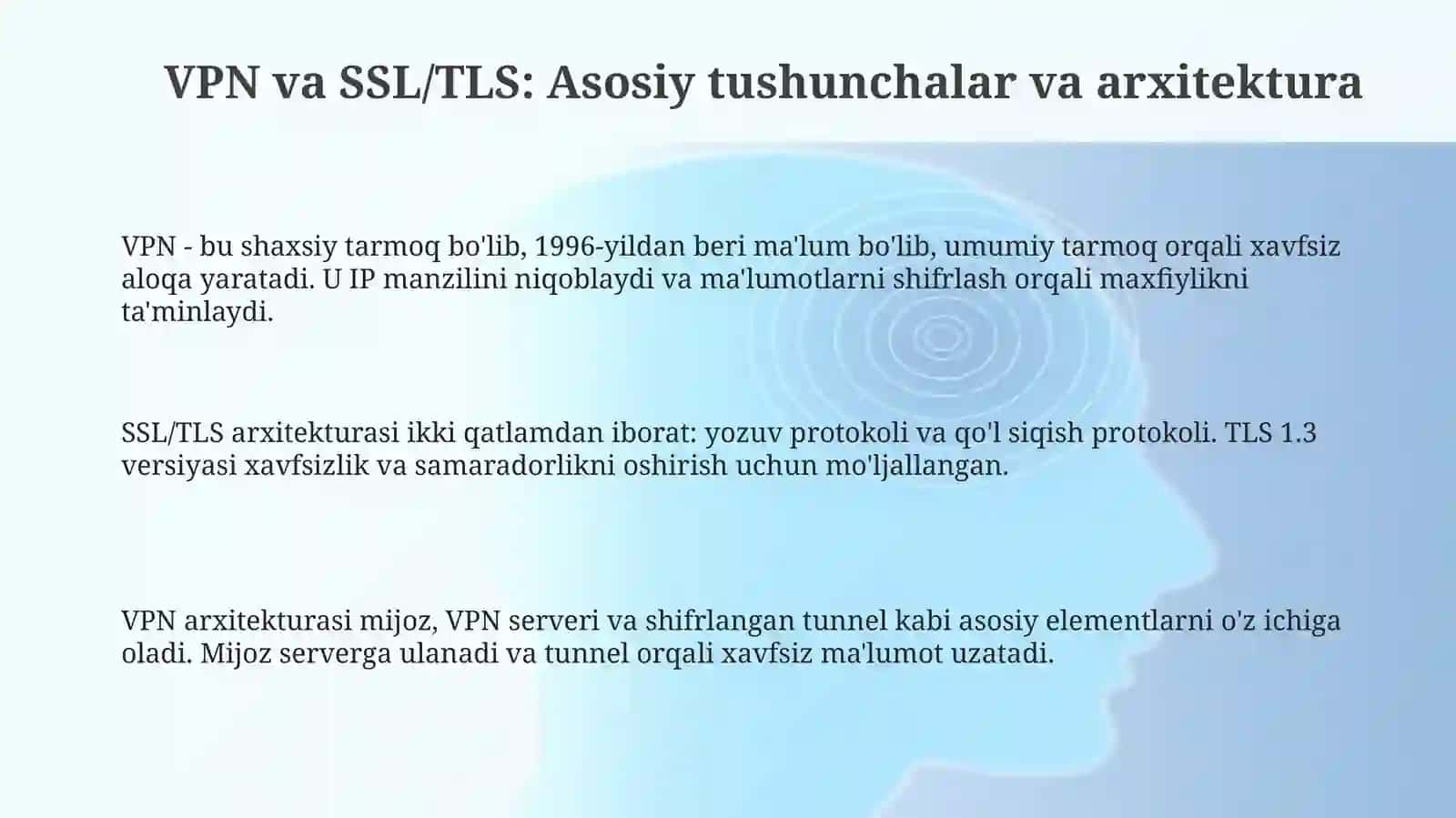 Tarmoq orqali uzatiladigan maʼlumotlarni shifrlash texnologiyalari ( VPN,SSL/TLS) 3