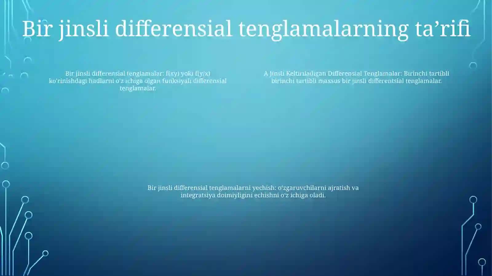 Bir Jinsliga Keltriladigan Differensial Tenglamalar Va Ularni Yechish 3