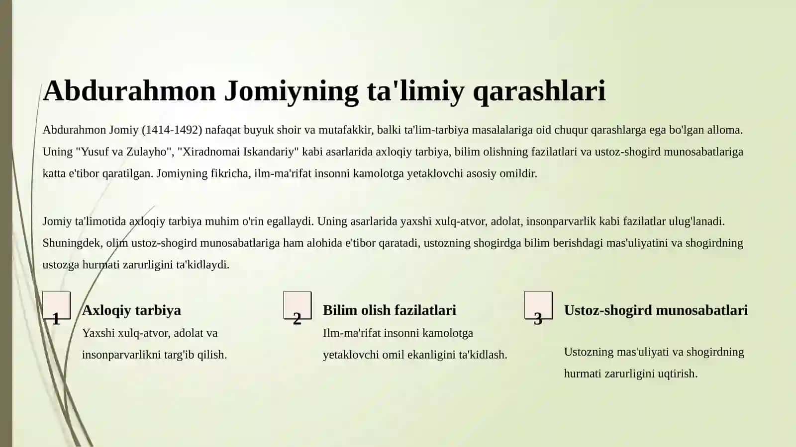 Abdurahmon Jomiy, Alisher Navoiy, Jaloliddin Davoniylarning asarlarida ta'lim-tarbiya masalalari 3