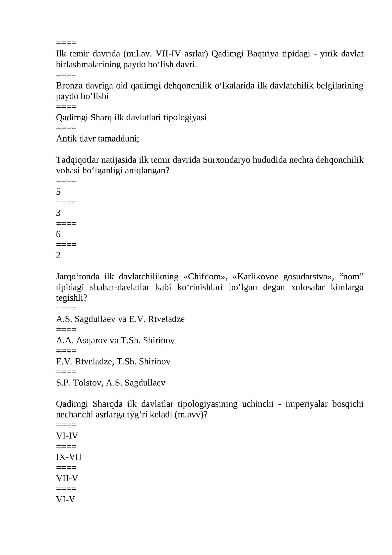 Kishilik tarixi o‘z taraqqiyot yo‘lida 5 ta sivilizatsiyani boshidan o‘tkazgan 3