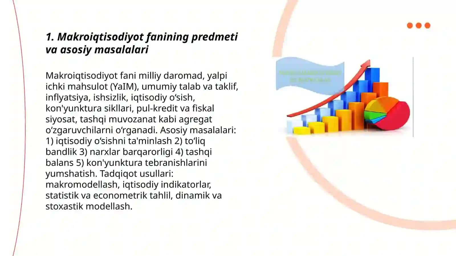 Makroiqtisodiyot fanining predmeti va o‘rganish usullari 3