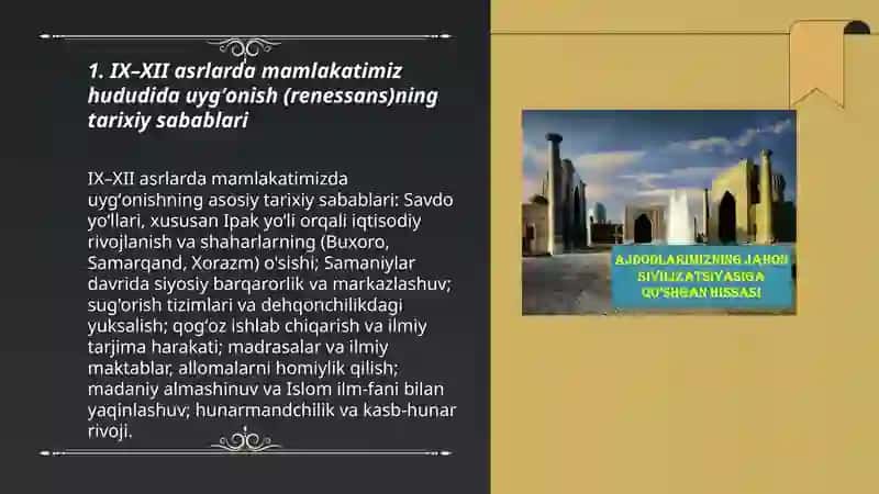 IX–XII asrlarda mamlakatimiz hududida uygʻonish (renessans)ning tarixiy sabablari 3