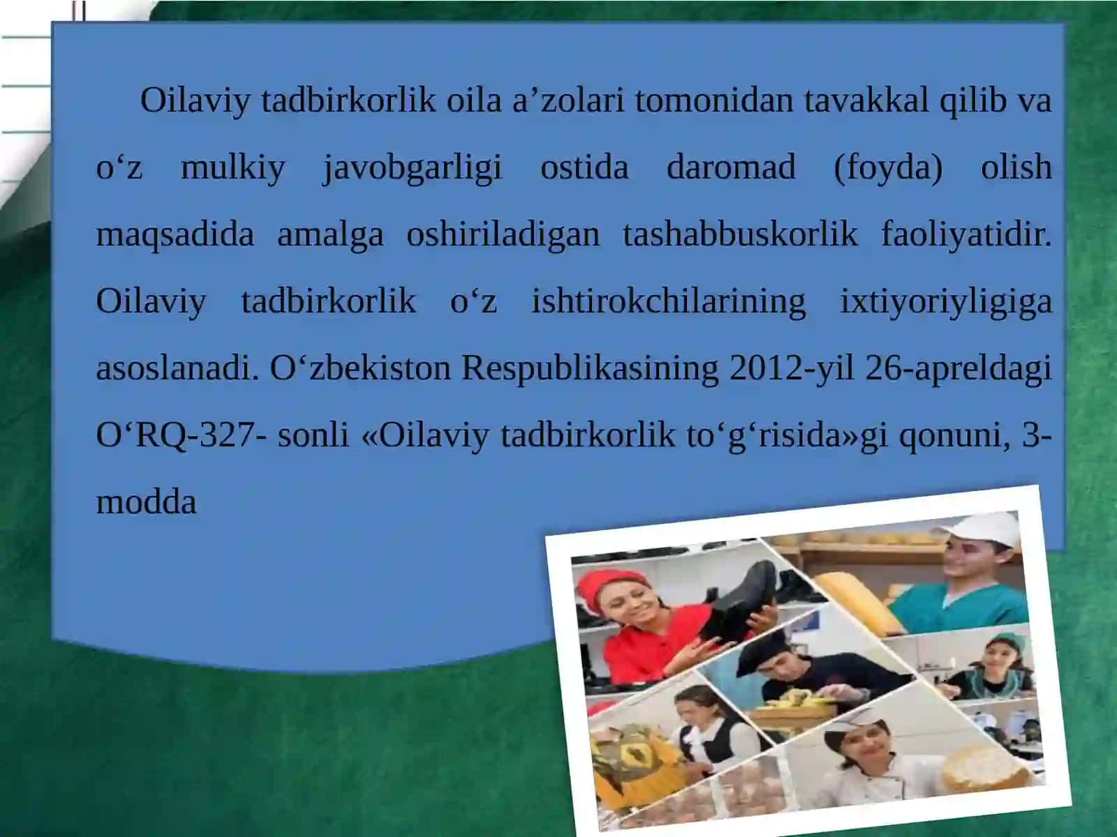 11-sinf Tadbirkorlik asoslari fanidan Oilaviy tadbirkorlik mavzuda dars taqdimot 3