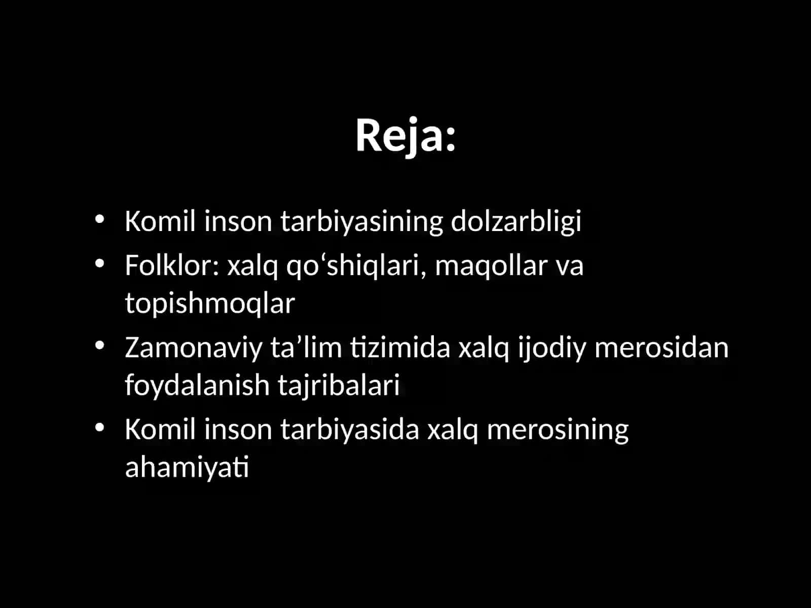 Komilinson tarbiyasi daxalqijodiy merosining tutgan o`rni 3