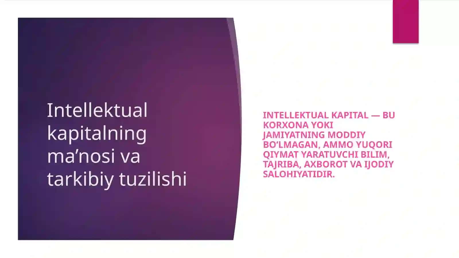 Intellektual kapital, aqliy mulklarni shakllantirish va boshqarish 3