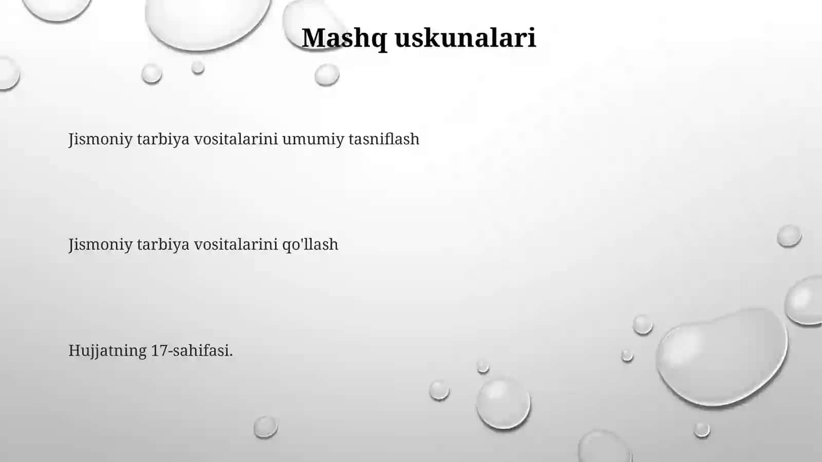Jismoniy tarbiya vositalarining umumiy tasnifi va ularni amalga oshirish.17 bet 3