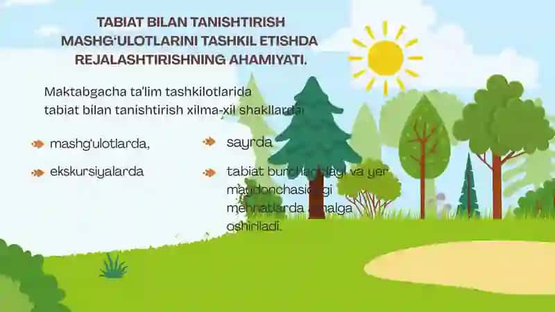 TASHKILOTLARIDA TABIAT BILAN TANISHTIRISH MAKTABGACHA TA’LIM ISHLARINI REJALASHTIRISH 3