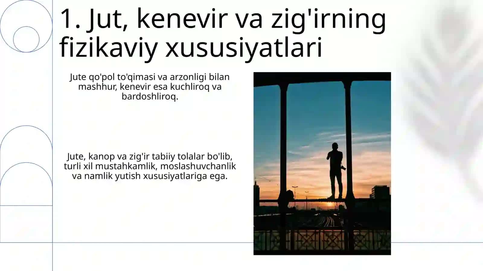 Jun,ipak va toshtaxta tolalarining olinishi, tuzilishi va xususiyatlari 3