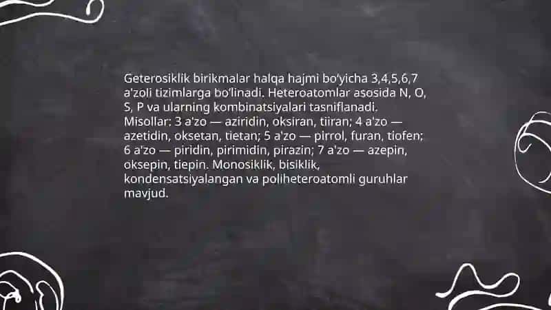 BIOLOGIK MUHIM GETEROSIKLIK BIRIKMALAR SINFLANISHI VA ULAR ASOSIDA KIMYOVIY O‘ZGARISHLAR 3