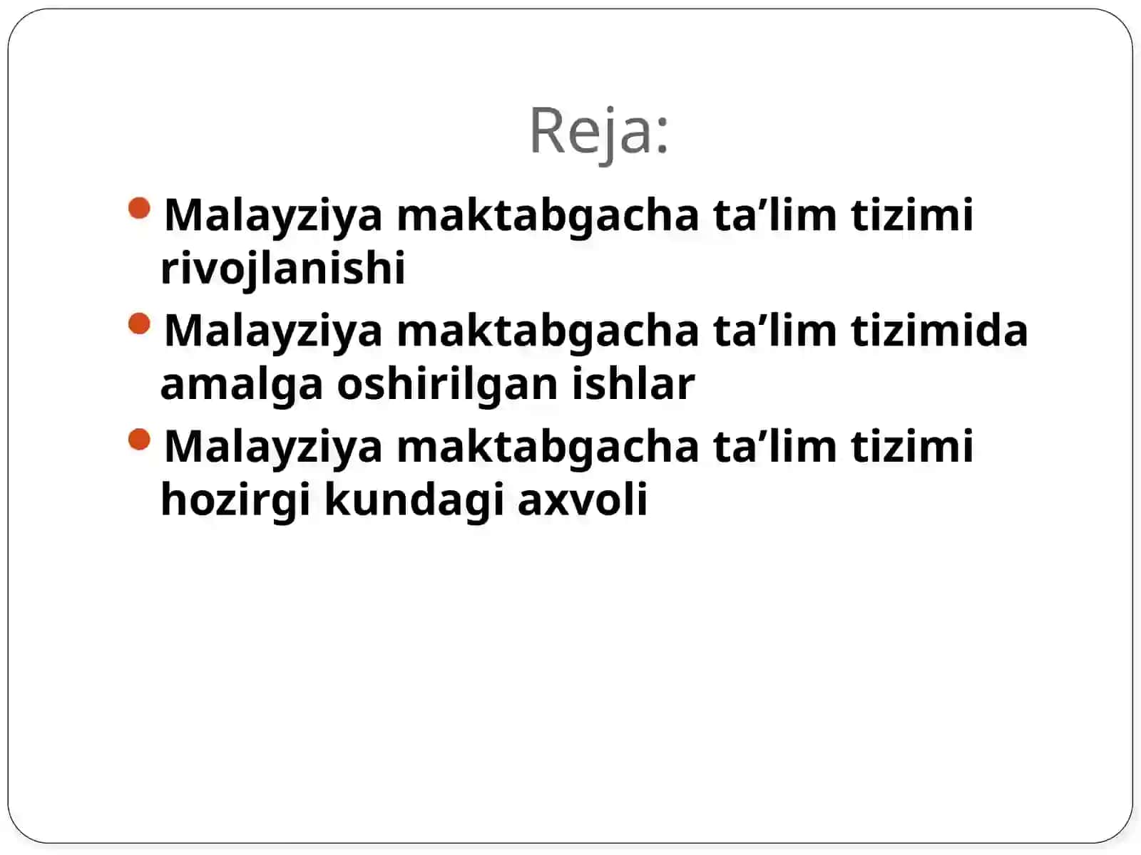 Malayziya Maktabgachataʼlim Tizimi 3
