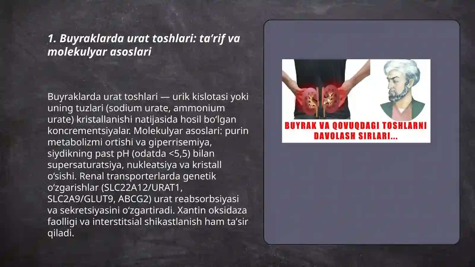 Buyraklarda urat toshlarini hosil bo'lishi va davolash yo'llari 3