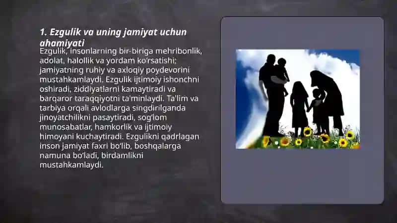 Ezgulikni qadrlagan inson jamiyat faxri 3