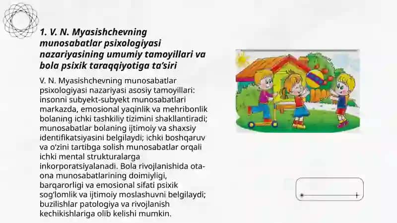 V. N. Myasishchevning munosabatlar psixologiyasida bola psixik taraqqiyoti qonuniyatlarining yoritilishi 3
