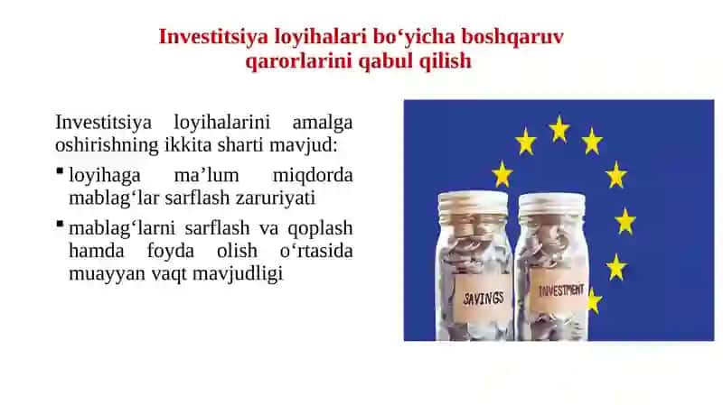 INVESTITSIYA LOYIHALARI VA BIZNESNING TARKIBI BO‘YICHA BOSHQARUV QARORLARINI QABUL QILISH 3