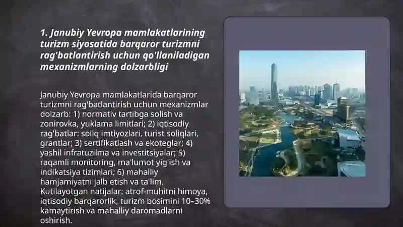 Janubiy yevropa mamalakatlaring turizim siyosatida qolaniladigan mexanizmlar dolzarpliligi 3