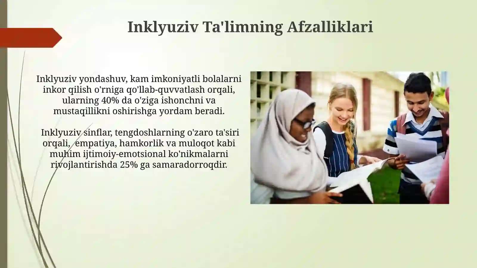 Inklyuziv taʼlimning tamoyillari va unga boʻlgan ehtiyojlar, uning sabablari,bosqichlari 3