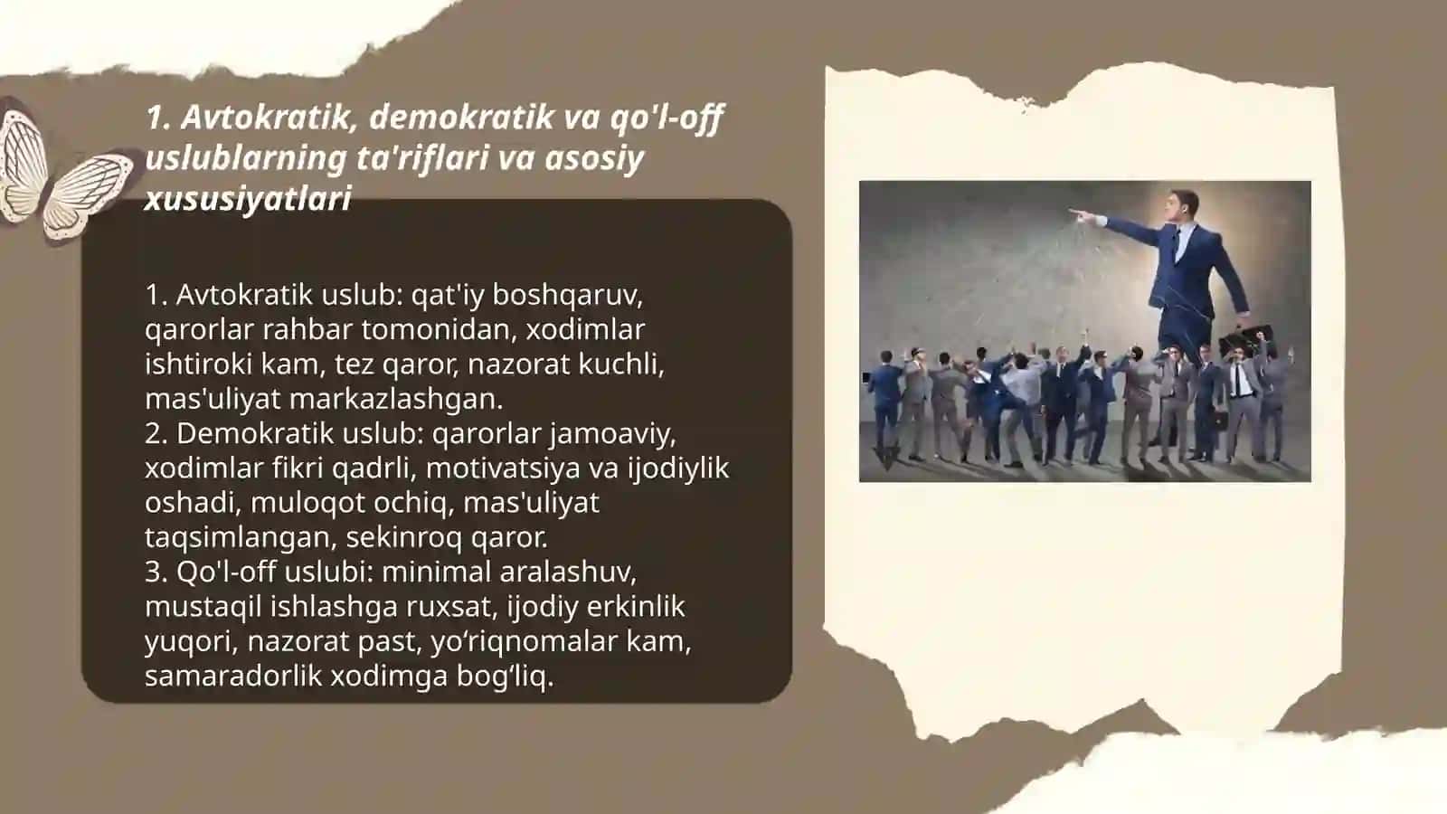 Avtokratik, demokratik va qo'l-off uslublar 3