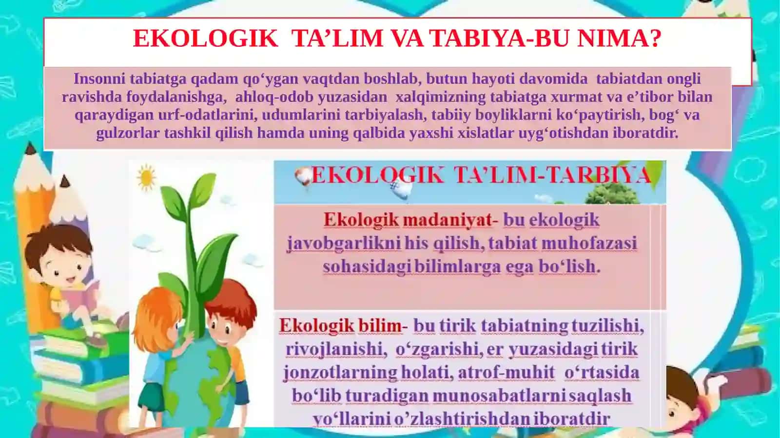 Maktabgacha ta`limda ekologik ta’limning ahamiyati 3