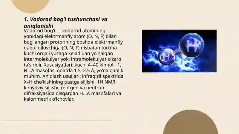 Vodorod bogʻi, uning hosil boʻlish shartlari va ahamiyati 3