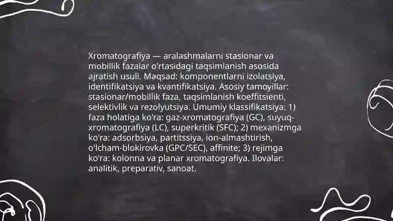 Xromotografik tahlil usullari. Ularni klassifikatsiyalash 3