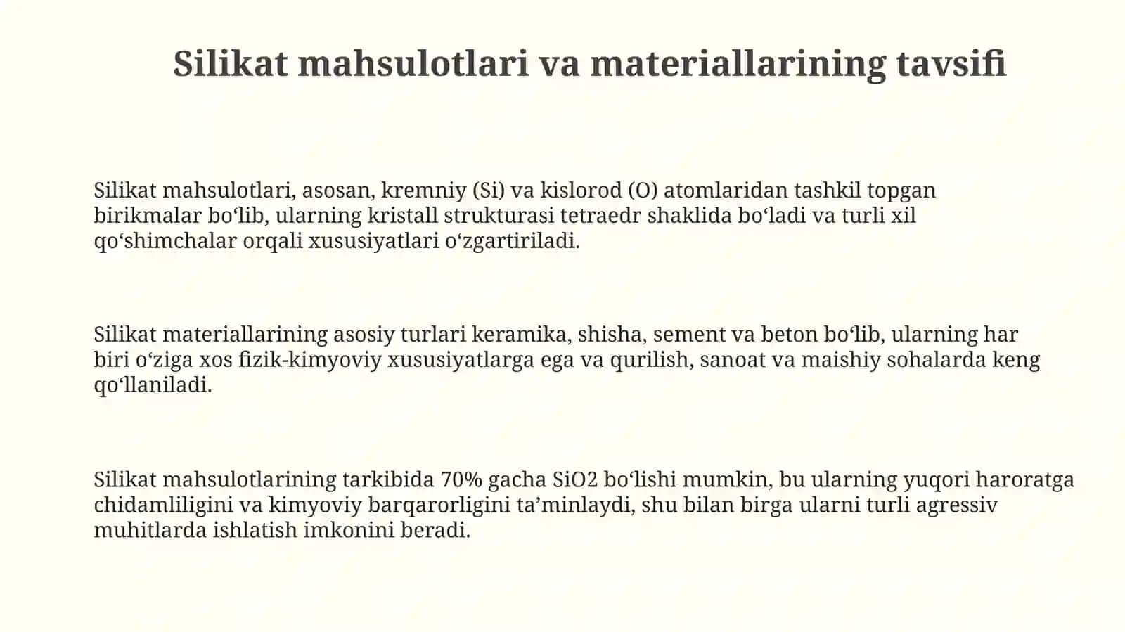 Silikat mahsulotlari va materiallarining tavsifi 3