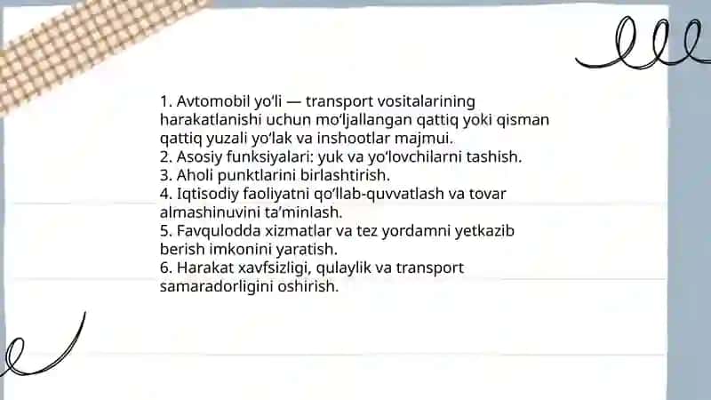 Avtomobil yoʻllari haqida umumiy tushunchalar 3