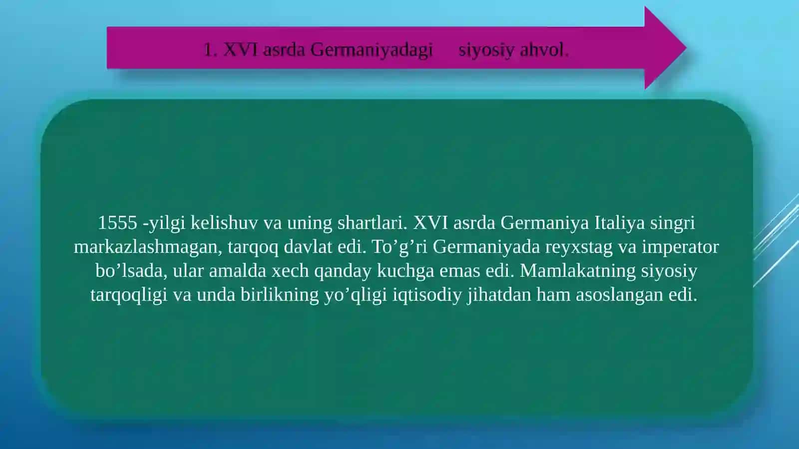 XVI -XVII ASR BIRINCHI YARMIDA GERMANIYA 3