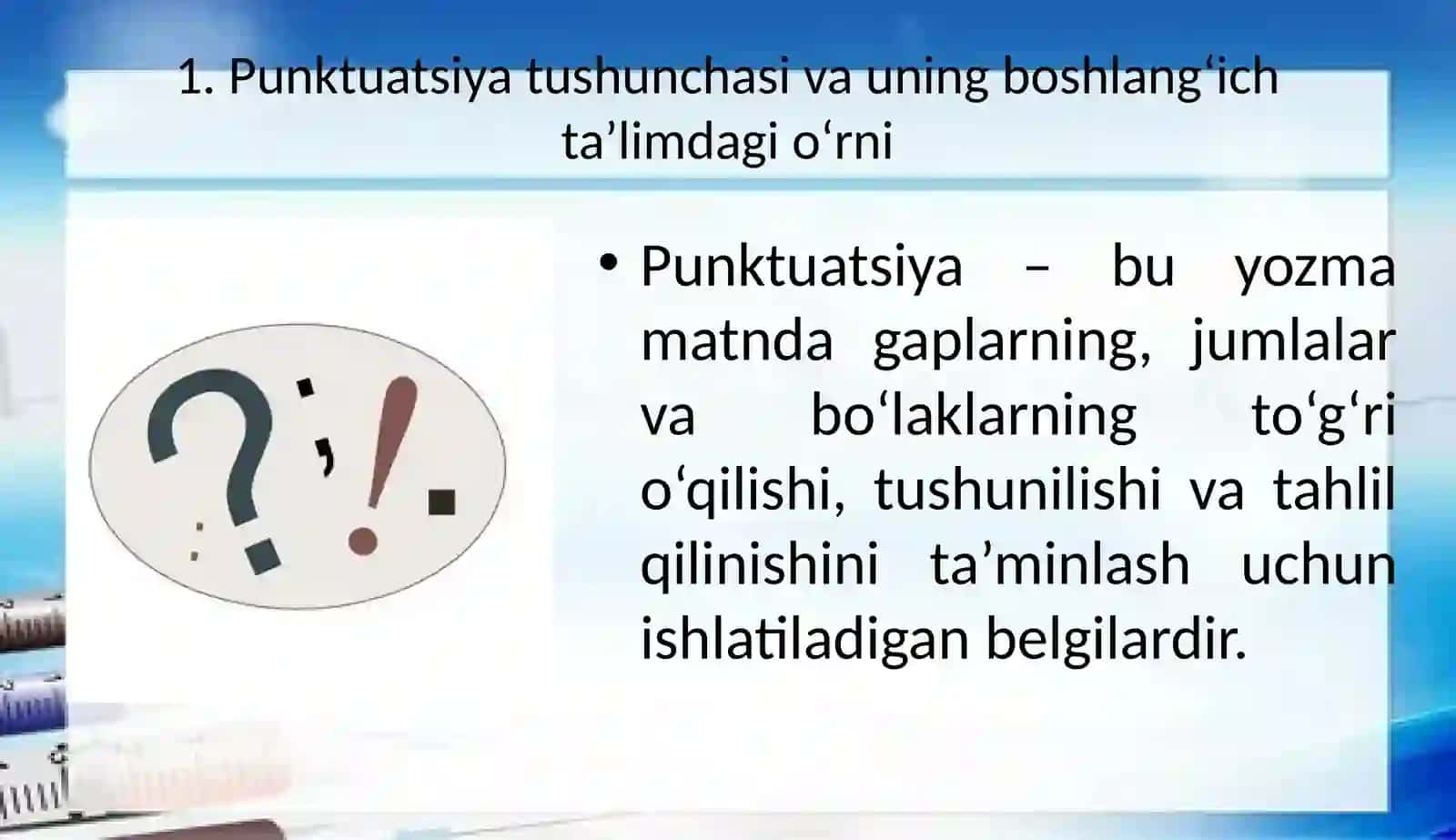 "Boshlang‘ich sinf darsliklarida punktuatsiyaga oid berilgan materiallar tahlil qilish" 3