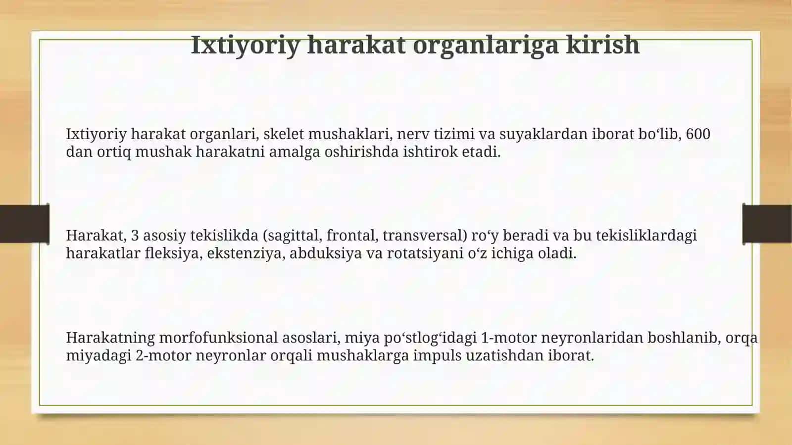 Ixtiyoriy harakat organlariga umumiy morfofunksional tavsif 3