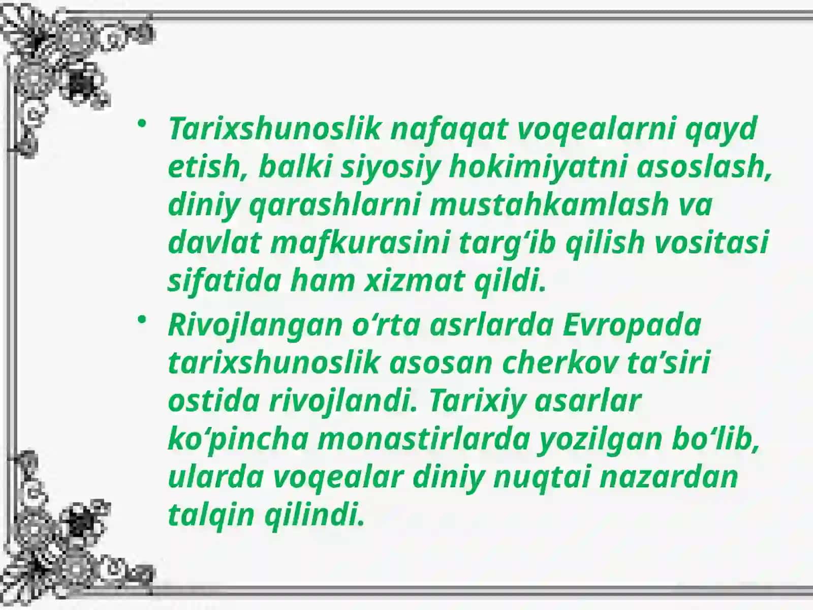 Rivojlangan va so‘nggi o‘rta asrlarda Evropa va Markaziy Osiyo tarixshunosligi 3