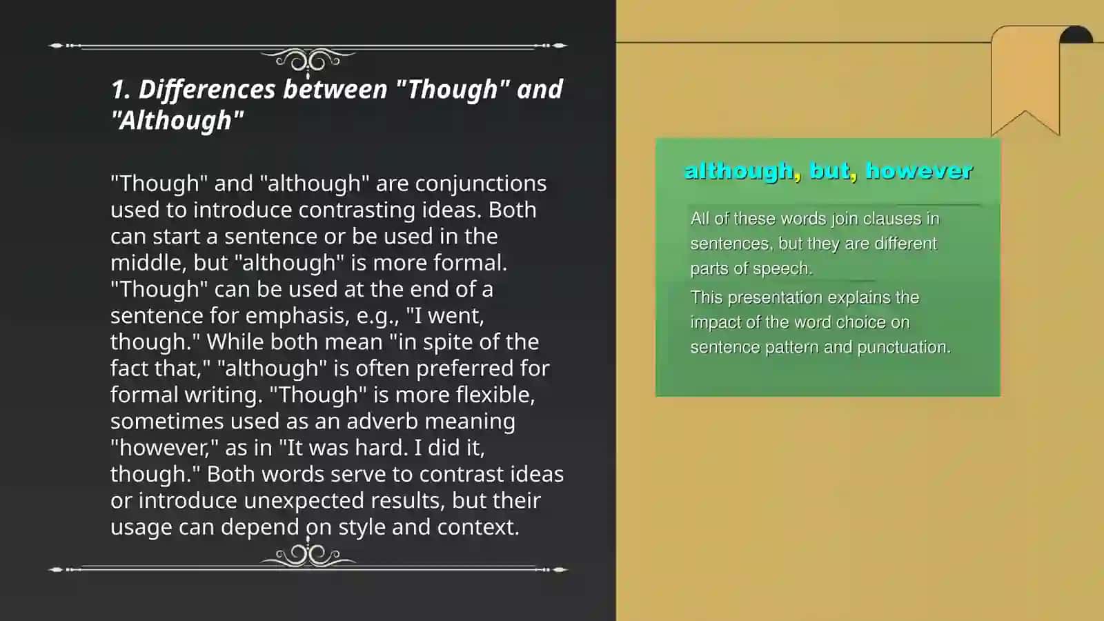"Differences between 'Though' and 'Although'" 3