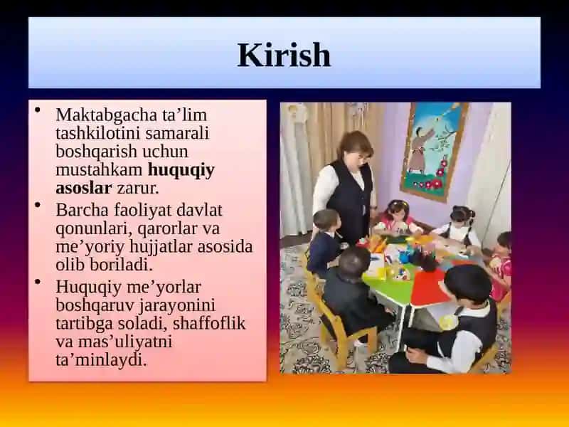 Maktabgacha ta`lim tashkilotini boshqarish va tashkil etishda huquqiy meyorlar 3