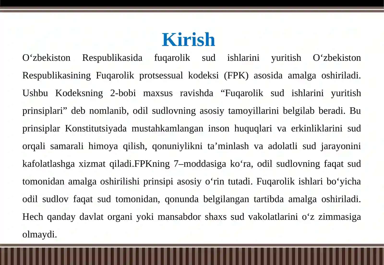 Fuqarolik sud ishlarini yuritish prinsiplari 3