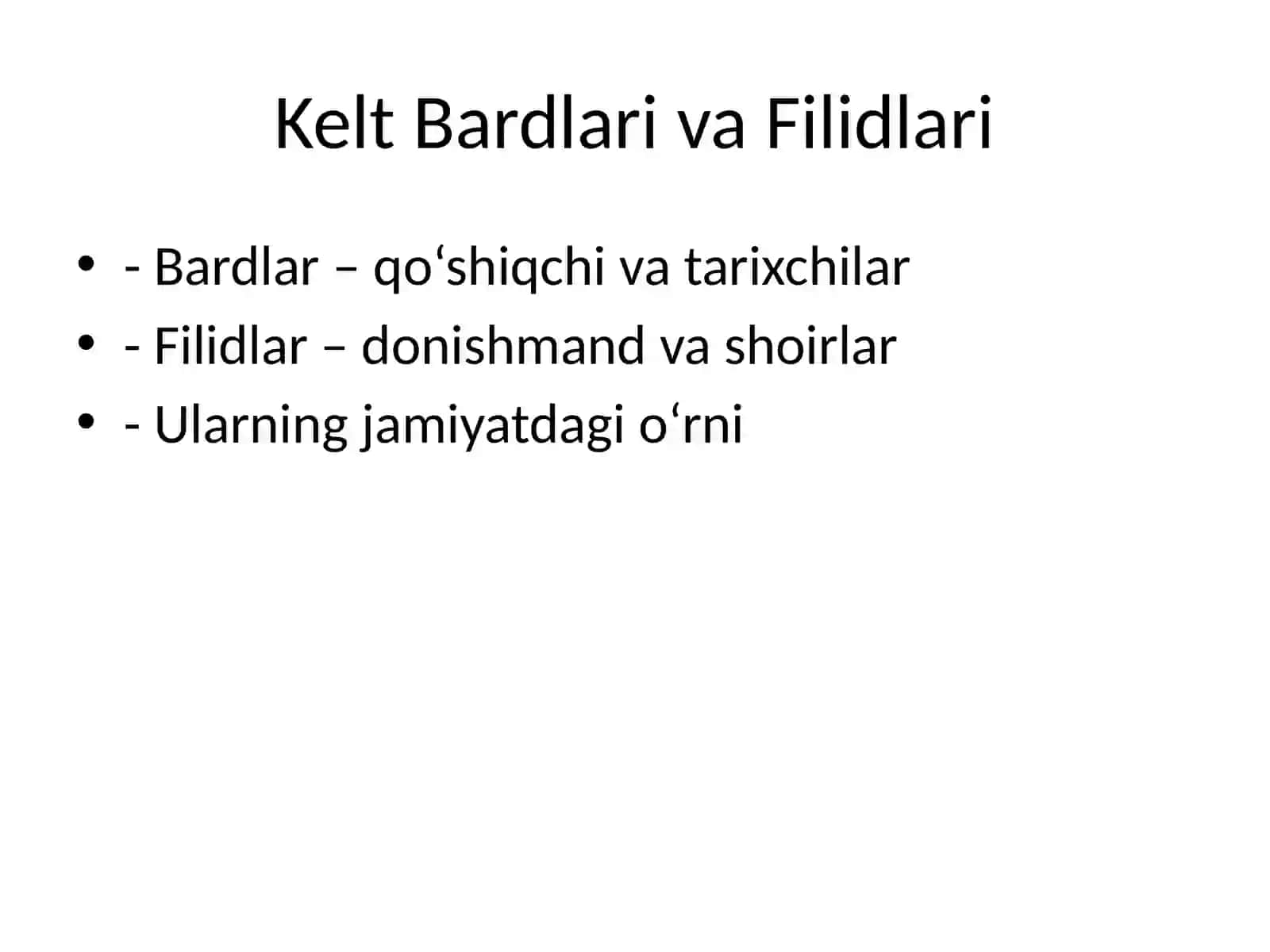 Kelt xalqlari epik ijodi: bardlar va filidlar tomonidan ijod etilgan sagalar 3
