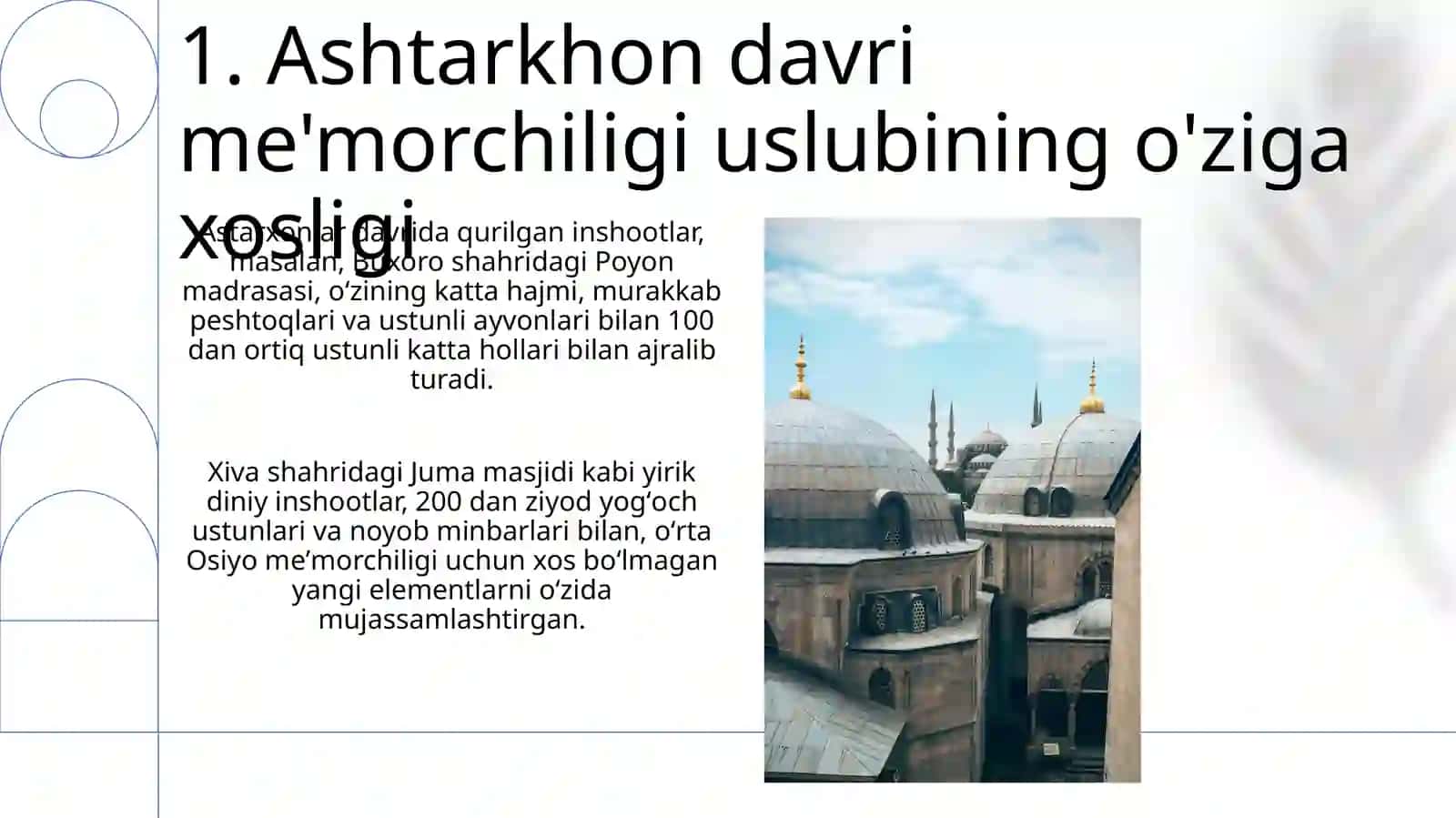 Ashtarxonilar davri binokorlik 3