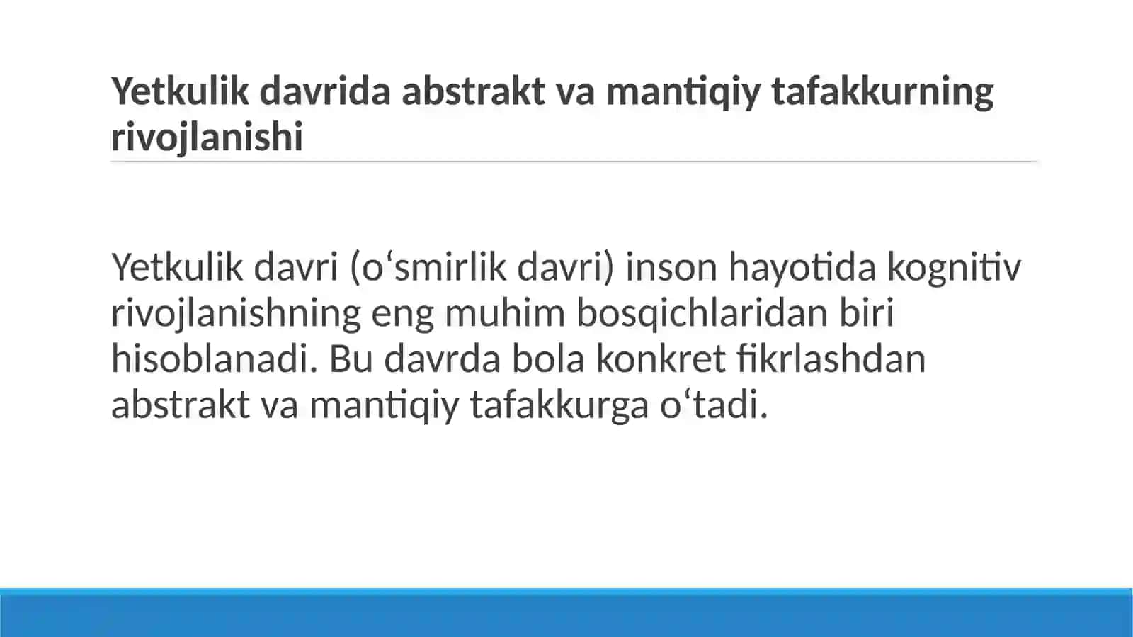 Yetuklik davrida kognitiv soha rivojlanish xususiyatlari 3