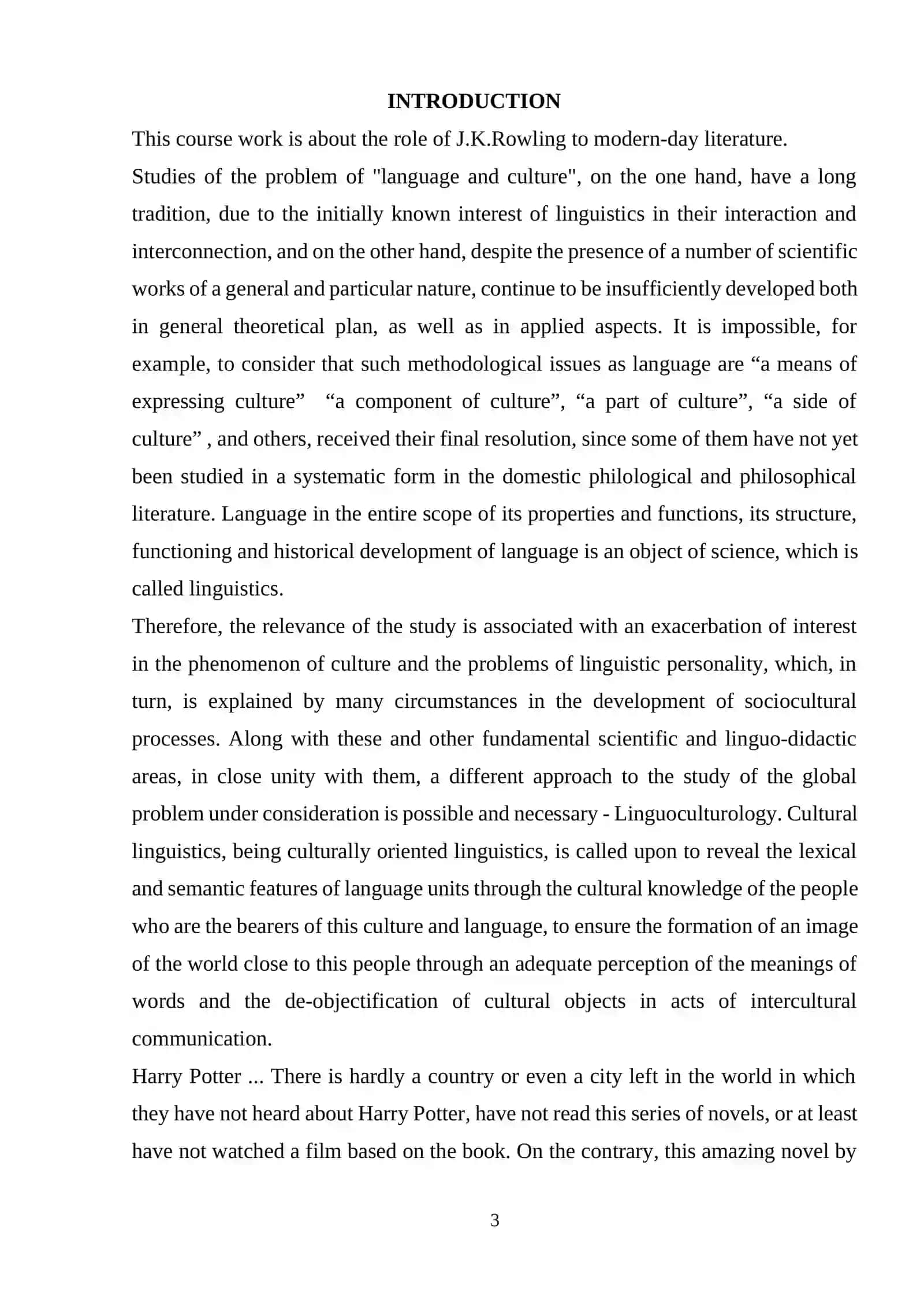 COURSE WORK: THE ROLE OF J.K. ROWLING TO MODERN-DAY LITERATURE 3