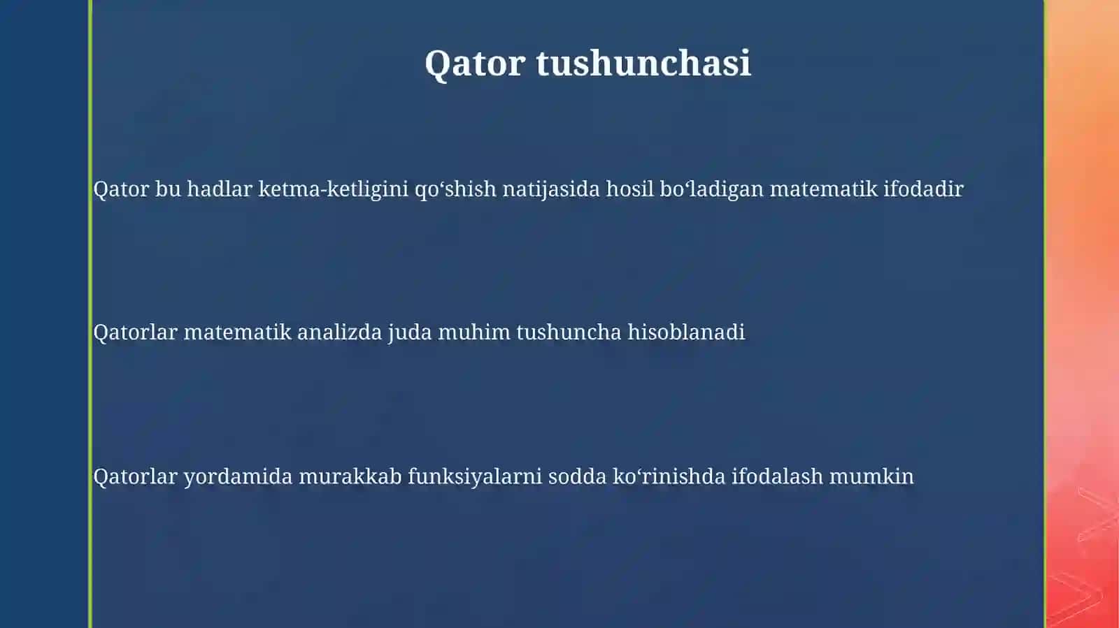 Yaqinlashuvchi qatorlar va ularning xossalari 3