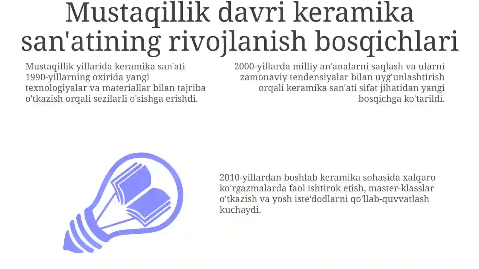 Mustaqillik yillarida kulolchilik san'ati tarixi 3