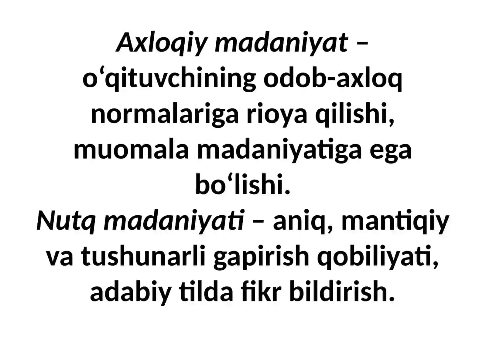 O'qituvchining umumiy va kasbiy madaniyati, o'qituvchining kasbiy va shaxsiy sifatlarini rivojlantirish 3