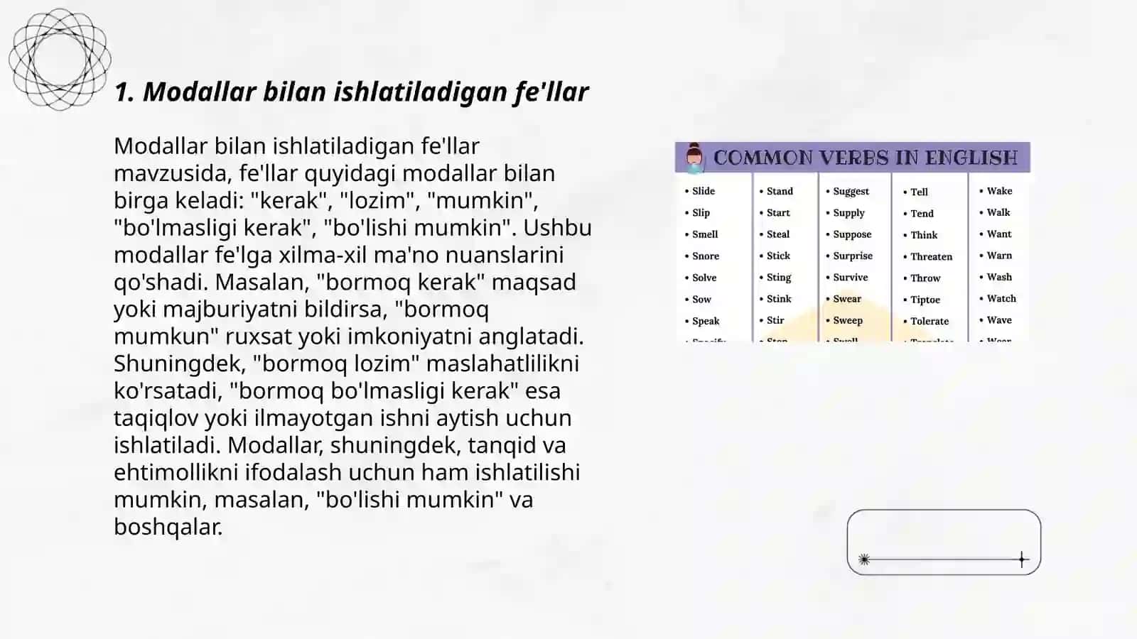 Modallar bilan ishlatiladigan fe'llar 3