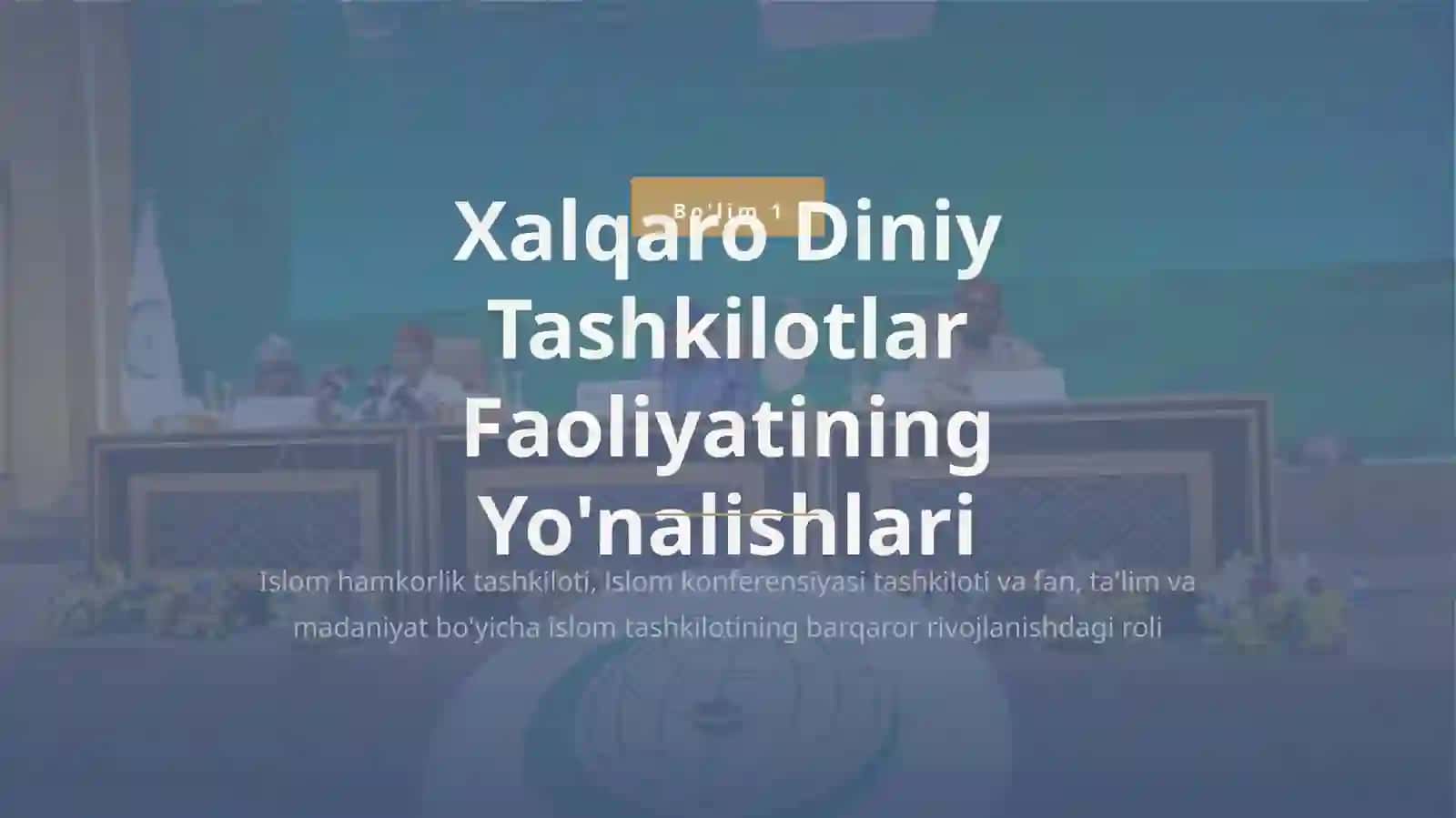 Xalqaro Diniy Tashkilotlar Faoliyatining Tarixi va Barqaror Rivojlanish Maqsadlariga Erishishdagi Ahamiyati 3