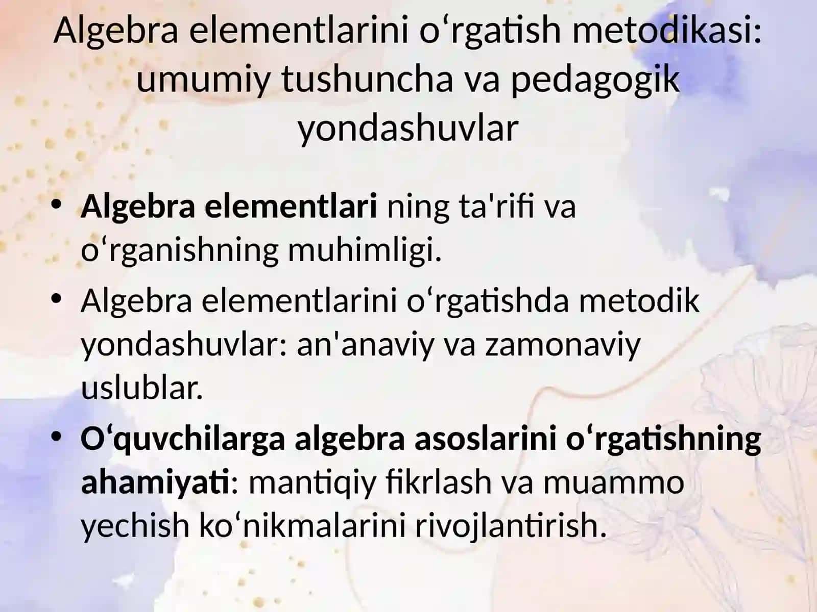 Algebra elementlarin o‘rgatish metodikasi. Ulush va kasr. O‘nlik kasr 3