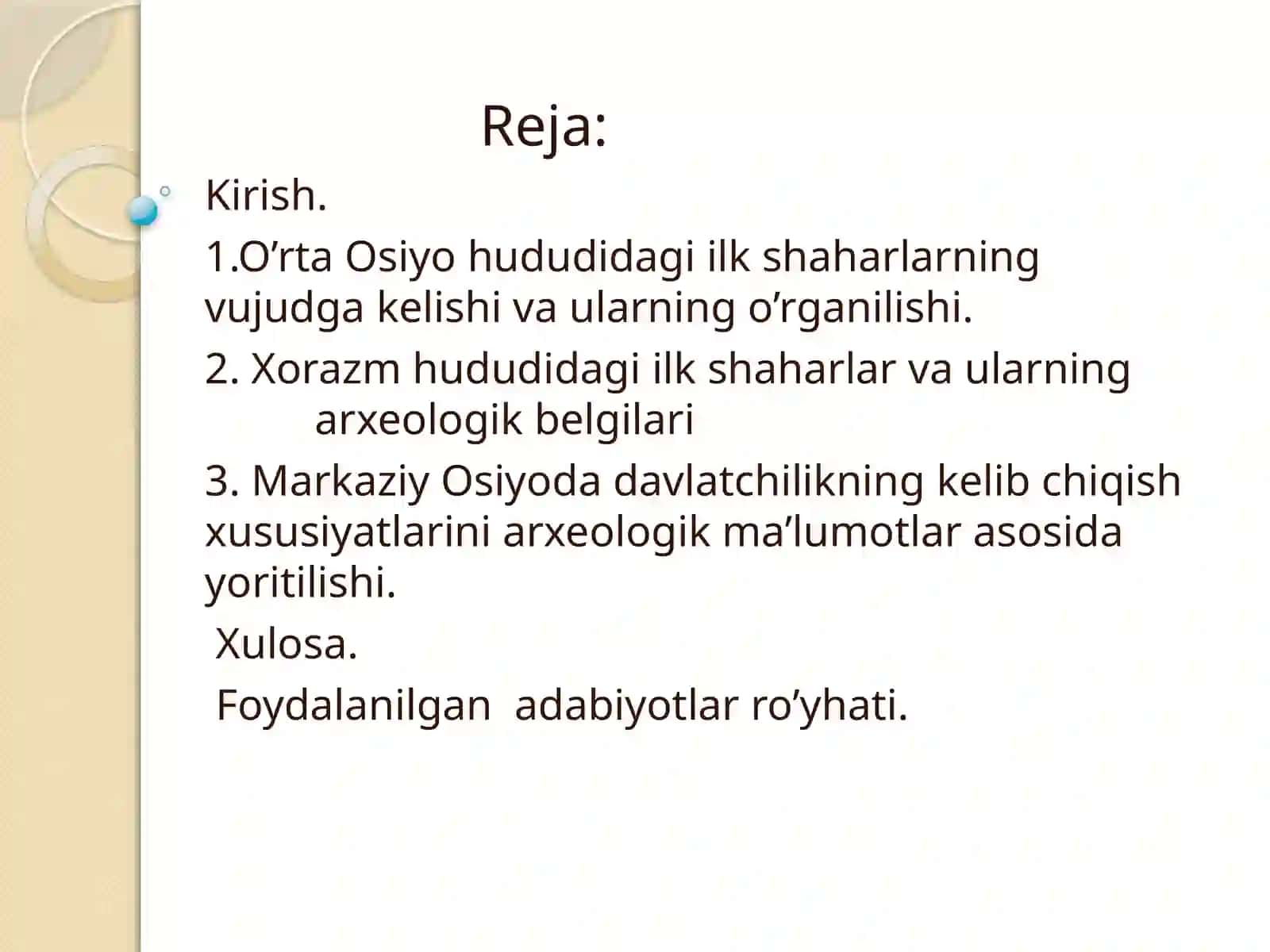 ShoyoqubovaDilnavozning‘’’Tarixiyrekonstruksiyamasalalari’’fanidantayyorlagantaqdimoti 3